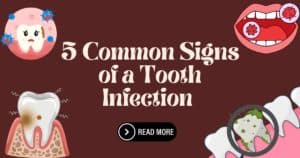 Tooth Infection Symptoms