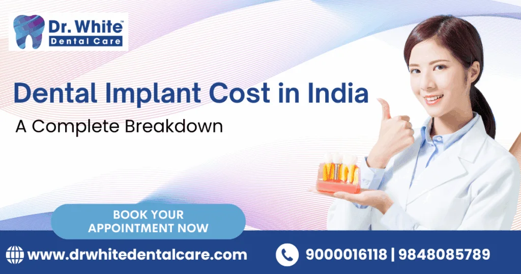 Dental Implant Cost in India